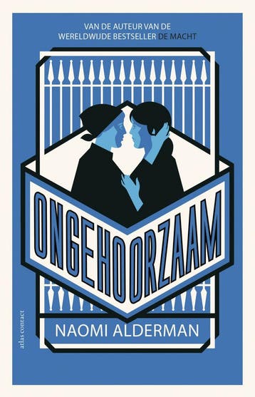 Ongehoorzaam (9789025452711, Naomi Alderman), Verzenden, Nieuw