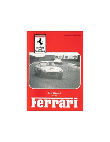 1984 FERRARI GLI AMICI DELLA MAGAZINE 7 NEDERLANDS, Nieuw, Ferrari, Author