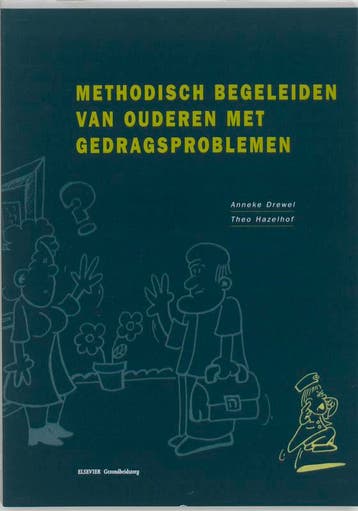 Methodisch begeleiden van ouderen met gedragsp 9789035219984, Zo goed als nieuw