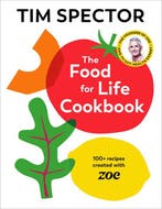 9781787335233 The Food For Life Cookbook, Boeken, Kookboeken, Verzenden, Nieuw, Tim Spector