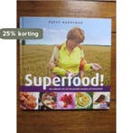 SUPERFOOD! EEN CULINAIRE REIS VOL VERRASSENDE GERECHTEN MET, Boeken, Verzenden, Gelezen, Patty Harpenau