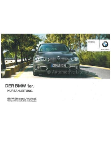 2015 BMW 1 SERIE VERKORT INSTRUCTIEBOEKJE DUITS, Auto diversen, Handleidingen en Instructieboekjes