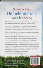 De helende reis voor kinderen 9789022538586 Brandon Bays, Verzenden, Gelezen, Brandon Bays