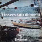 LP gebruikt - Gert &amp; Hermien - Vissers Van Mensen, Verzenden, Zo goed als nieuw