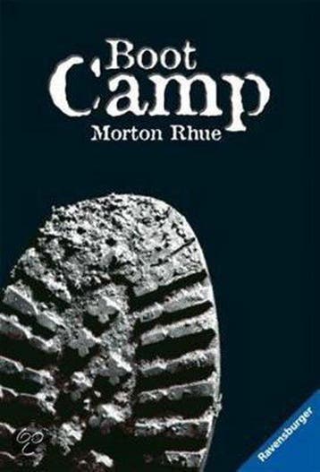 Boot Camp - Morton Rhue 9783473582556, Verzenden, Zo goed als nieuw, Morton Rhue