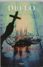 Sluipend gif / Dirk Deleu / 5 9789022317723 Deflo, Verzenden, Gelezen, Deflo