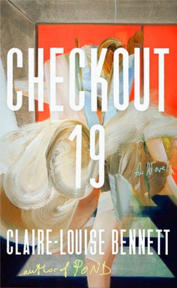 Checkout 19 - Claire-Louise Bennett 9780593420492, Verzenden, Zo goed als nieuw, Claire-Louise Bennett