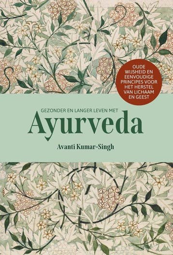 9789493394339 Gezonder en langer leven met Ayurveda, Verzenden, Nieuw, Avanti Kumar-Singh