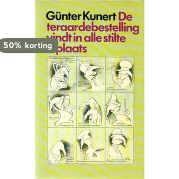De teraardebestelling vindt in alle stilte plaats - Kunert, Verzenden, Gelezen, Kunert