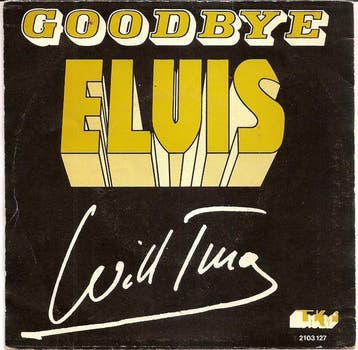 Single vinyl / 7 inch - Will Tura - Goodbye Elvis, Verzenden, Zo goed als nieuw, 7 inch, Pop