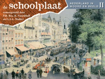 De Schoolplaat Nederland in woord en beeld II / Nederland in, Verzenden, Gelezen