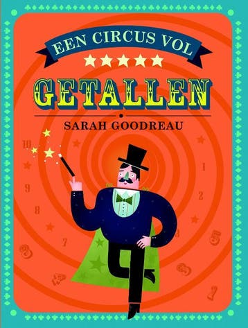 Een circus vol getallen - Sarah Goodreau 9789059242692, Verzenden, Gelezen, Sarah Goodreau