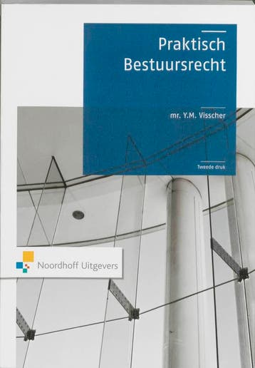 Praktisch bestuursrecht druk 2 9789001768676, Zo goed als nieuw