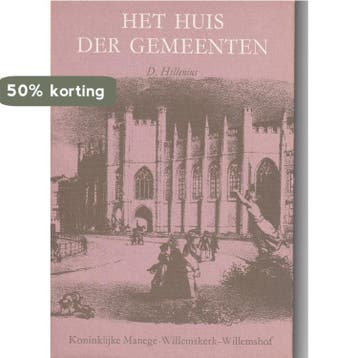 Huis der gemeenten - Hillenius 9789032224134, Boeken, Verzenden, Gelezen, Hillenius