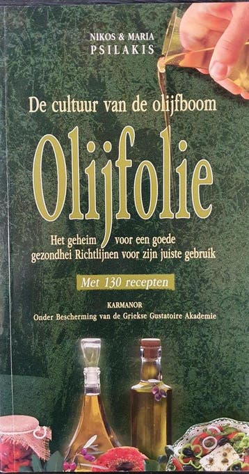 DE CULTUUR VAN DE OLIJFBOOM - OLIJFOLIE - Nikos Psilakis,, Verzenden, Gelezen, Nikos Psilakis
