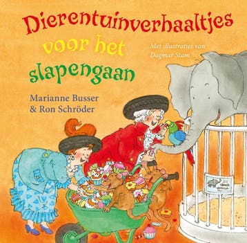 Dierentuinverhaaltjes voor het slapengaan. (maxi- editie, Boeken, Verzenden, Gelezen, Marianne Busser