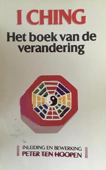 I Ching - Hans Peter Herman ten Hoopen 9789020422085, Verzenden, Gelezen, Hans Peter Herman ten Hoopen