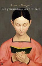 Een geschiedenis van het lezen 9789026319051 Alberto Manguel, Verzenden, Gelezen, Alberto Manguel