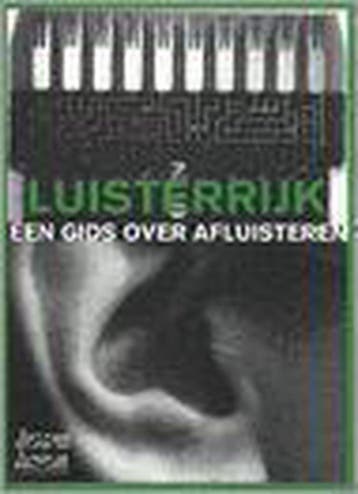 LUISTERRIJK 9789067281058, Boeken, Verzenden, Gelezen