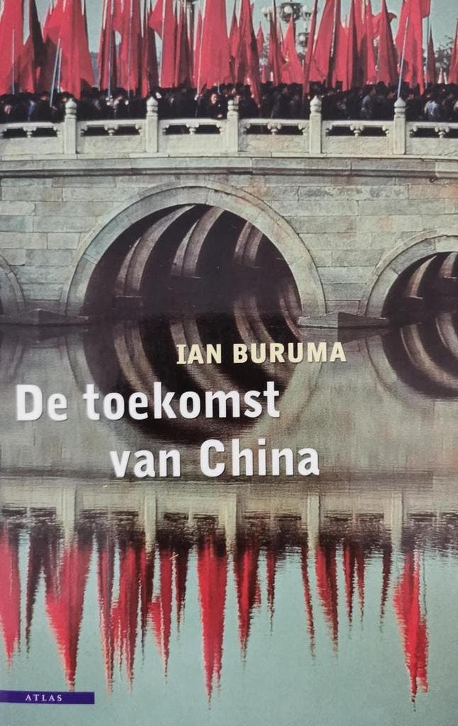De toekomst van China 9789045011899 I. Buruma, Boeken, Geschiedenis | Wereld, Gelezen, Verzenden