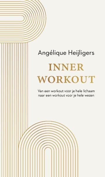 Inner workout - Angélique Heijligers 9789400513471, Verzenden, Zo goed als nieuw, Angélique Heijligers