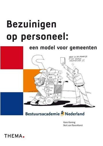 Effectief bezuinigen op personeel - Kees Koning, Verzenden, Gelezen, Kees Koning