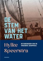 De stem van het water 9789056157920 Hylke Speerstra, Boeken, Verzenden, Zo goed als nieuw, Hylke Speerstra