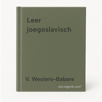 Leer joegoslavisch - V. Westers-Babare 9789029470223, Verzenden, Gelezen, V. Westers-Babare