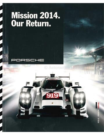 PORSCHE: MISSION 2014, OUR RETURN, Boeken, Nieuw, Porsche, Author