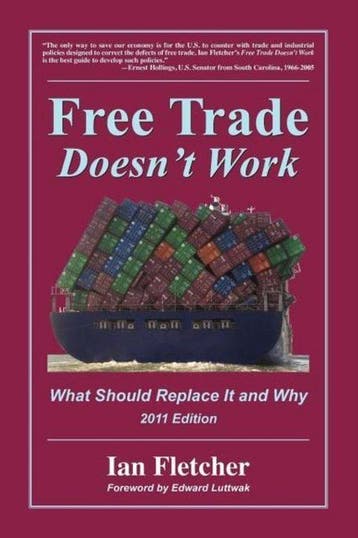 Free Trade Doesnt Work - Ian Fletcher 9780578082615, Verzenden, Gelezen, Ian Fletcher