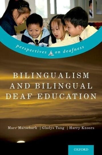 Bilingualism and Bilingual Deaf Education | 9780199371815 |, Zo goed als nieuw, MARC (PROFESSOR AND DIRECTOR,  Professor and Director, National Techni