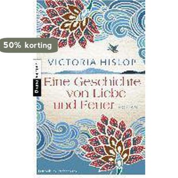 Eine Geschichte von Liebe und Feuer - Victoria Hislop, Verzenden, Zo goed als nieuw, Victoria Hislop