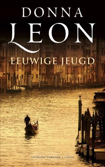 Eeuwige jeugd / Commissario Brunetti / 25 - Donna Leon, Verzenden, Gelezen, Donna Leon