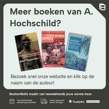 De geest van koning Leopold II en de plundering van de Congo, Boeken, Verzenden, Gelezen, A. Hochschild