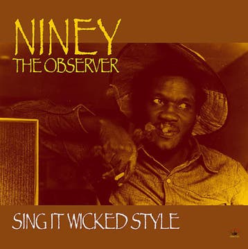 cd - niney the observer - SING IT WICKED STYLE (nieuw), Verzenden, Zo goed als nieuw