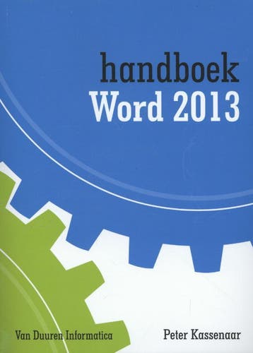 Handboek Word 2013 / 2013 / Handboek - Peter Kassenaar, Verzenden, Gelezen, Peter Kassenaar