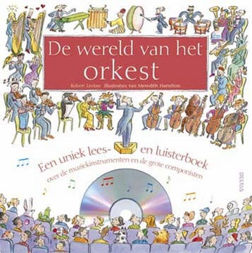 De wereld van het orkest - R. Levine 9789044707885, Verzenden, Gelezen, R. Levine