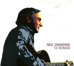 cd - Neil Diamond - 12 Songs, Verzenden, Zo goed als nieuw