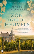 Zon over de heuvels / Wijngaard-trilogie / 3 9789022599921, Boeken, Verzenden, Zo goed als nieuw, Marie Lacrosse
