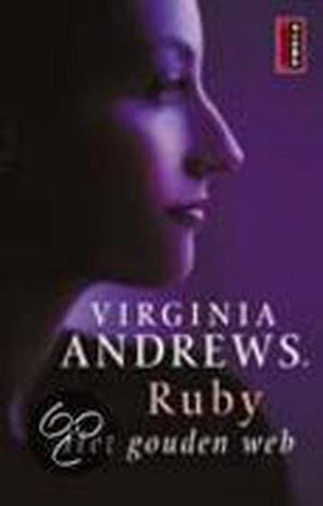Ruby / 5 Het gouden web / Poema Andrews - Virginia Andrews, Verzenden, Gelezen, Virginia Andrews