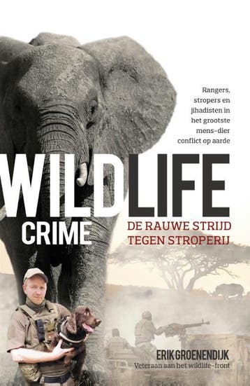 Wildlife Crime | Erik Groenendijk | Nieuw, Ophalen of Verzenden, Nieuw, Erik Groenendijk