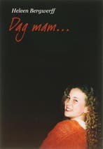Dag mam... / Telos 9789063534974 H. Bergwerff, Verzenden, Gelezen, H. Bergwerff