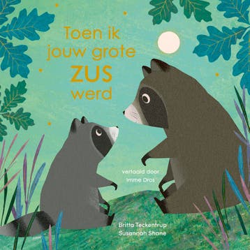 Toen ik jouw grote zus werd - Susannah Shane 9789025885915, Boeken, Verzenden, Zo goed als nieuw, Susannah Shane