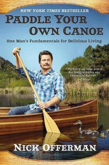 Paddle Your Own Canoe - Nick Offerman 9780451467096, Verzenden, Zo goed als nieuw, Nick Offerman
