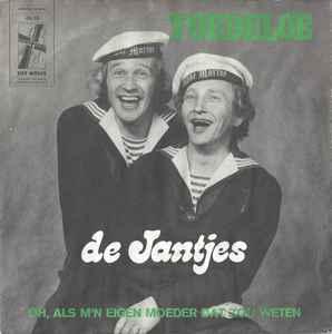 vinyl single 7 inch - De Jantjes - Toedeloe, Verzenden, Zo goed als nieuw, 7 inch, Nederlandstalig