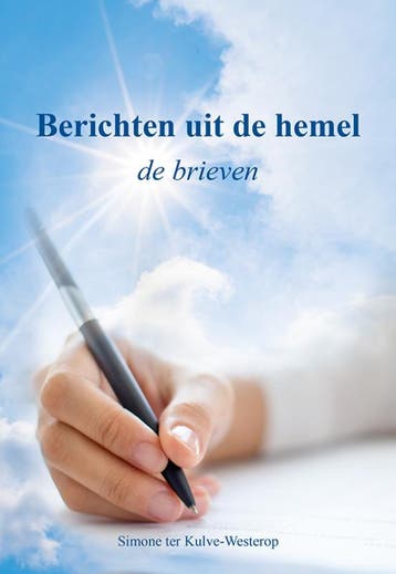 Berichten Uit De Hemel | Simone Westerop-ter Kulve | Nieuw, Ophalen of Verzenden, Nieuw, Simone Westerop-ter Kulve
