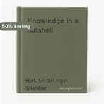 Knowledge in a nutshell 9789077840382, Boeken, Verzenden, Gelezen, H.H. Sri Sri Ravi Shankar