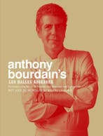 Les Halles kookboek 9789027496058 Anthony Bourdain, Boeken, Kookboeken, Verzenden, Zo goed als nieuw, Anthony Bourdain