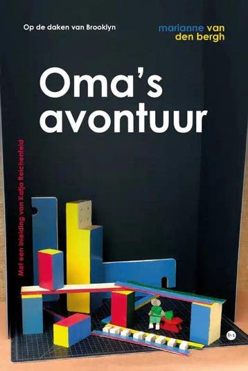 Omas avontuur 9789464688429 Marianne van den Bergh, Boeken, Verzenden, Zo goed als nieuw, Marianne van den Bergh