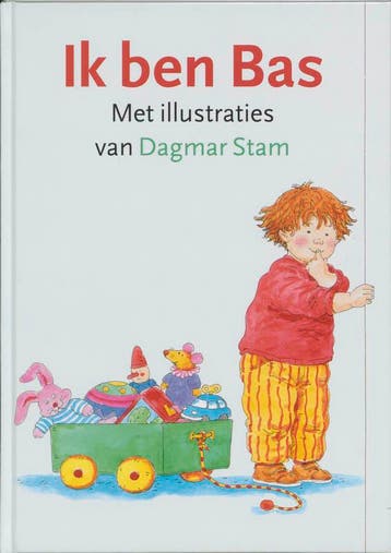 Ik ben Bas / Bas / 1 - Dagmar Stam 9789050306560, Verzenden, Zo goed als nieuw, Dagmar Stam